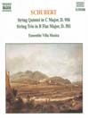 SCHUBERT: String Quintet, D 956 / String Trio, D 581